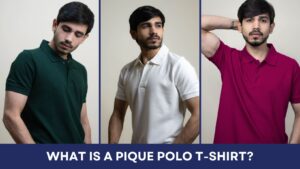 Read more about the article What is a Pique Polo T-Shirt?